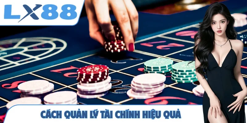 Cách quản lý tài chính hiệu quả