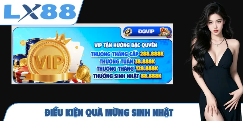 Điều kiện quà mừng sinh nhật