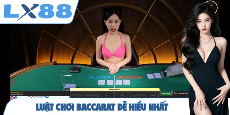 Luật chơi baccarat dễ hiểu nhất