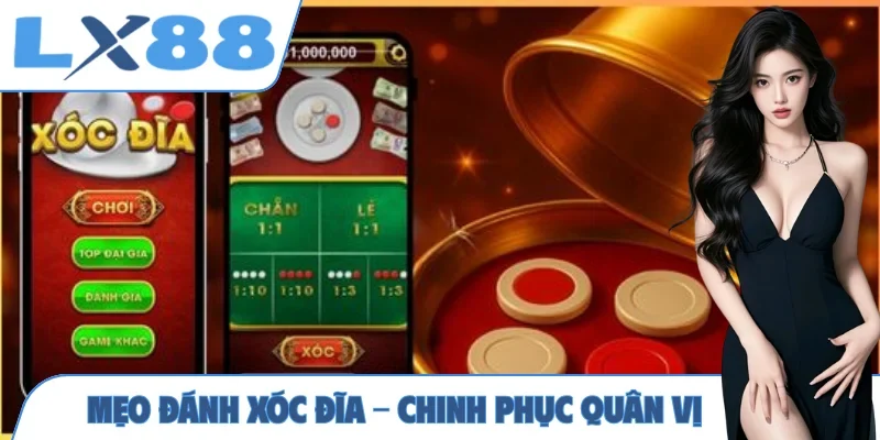 Mẹo đánh Xóc Đĩa