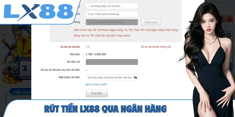 Rút tiền LX88 qua ngân hàng