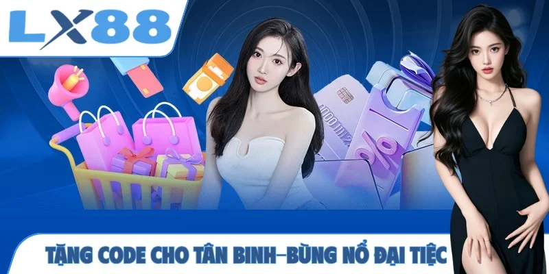 Tặng code cho tân binh