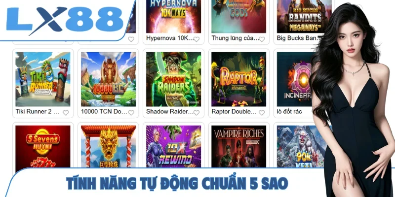 Tính năng tự động chuẩn 5 sao